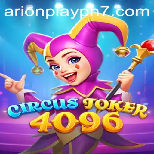 Explore the Fascinating World of CircusJoker4096 and the Influence of Arionplay PH