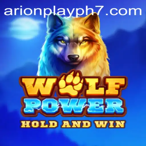 Unleashing the Thrills of WolfPower: ArionPlay PH's Latest Gaming Sensation